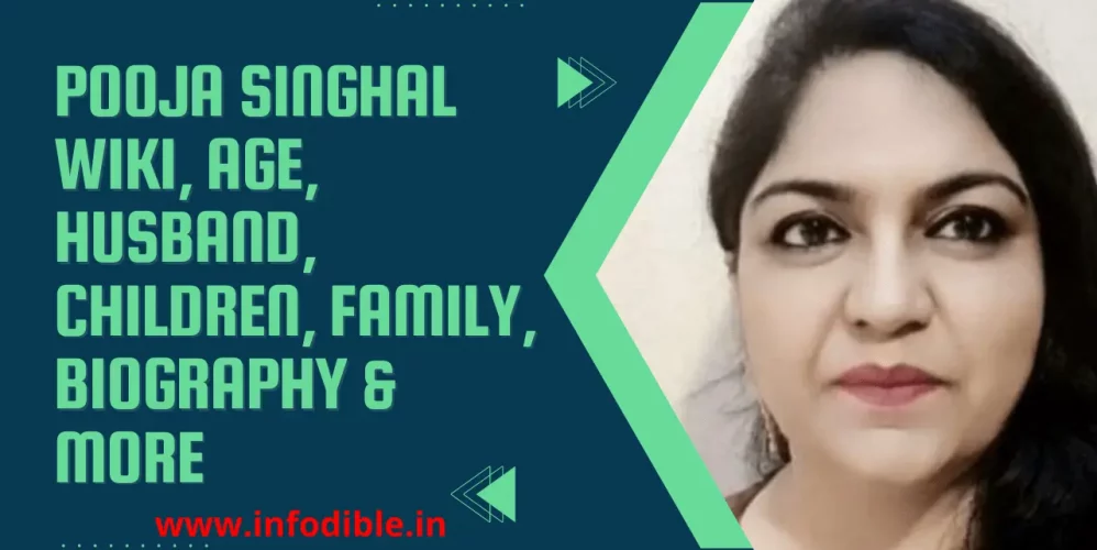 Pooja Singhal Wiki, Age, Husband, Children, Family, Biography & More